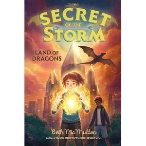 Land of Dragons -- Beth McMullen